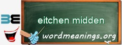 WordMeaning blackboard for eitchen midden